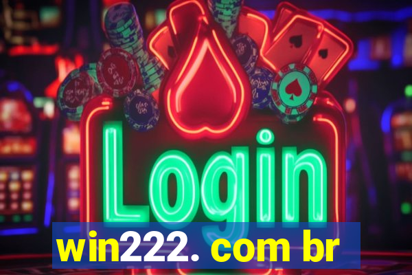 win222. com br